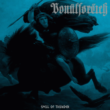 Vonülfsrëich : Spell of Thunder